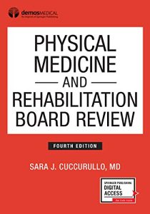 Physical Medicine and Rehabilitation Board Review PDF 4th Edition