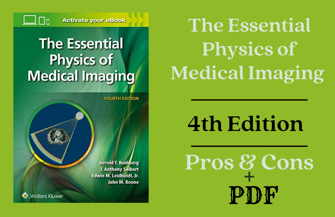 The Essential Physics of Medical Imaging PDF